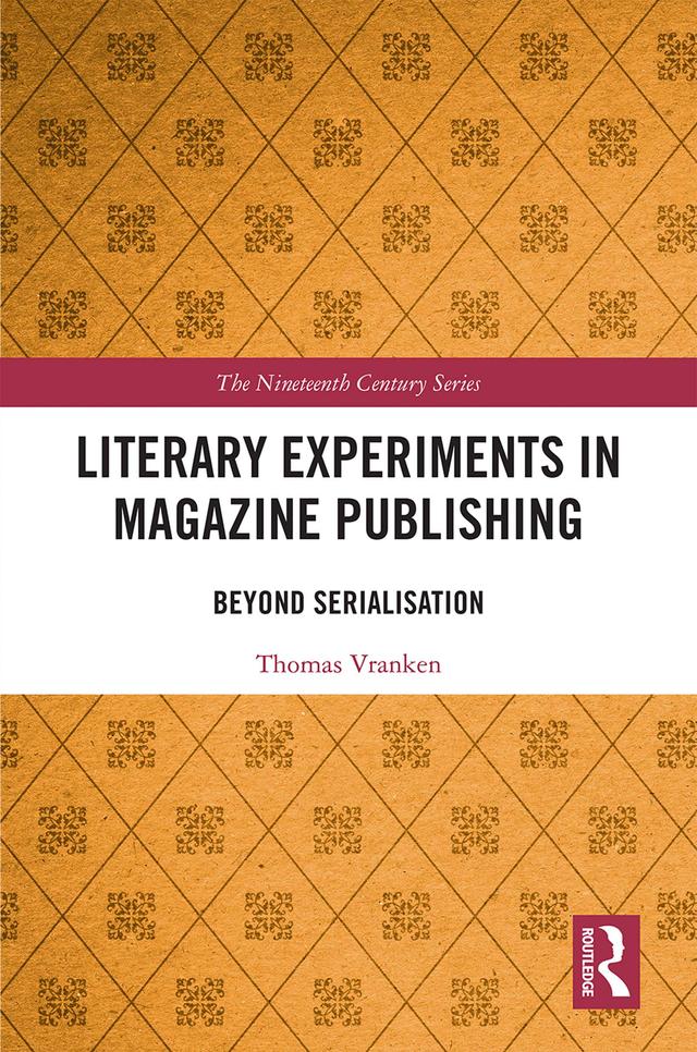 Literary Experiments in Magazine Publishing by Thomas Lloyd Vranken
