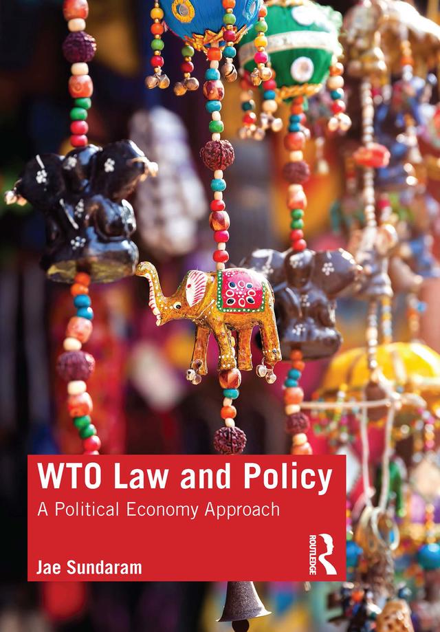 WTO Law and Policy by Jae Sundaram
