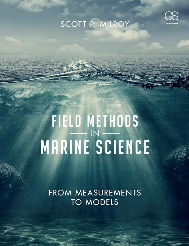 Field Methods in Marine Science by Scott Milroy