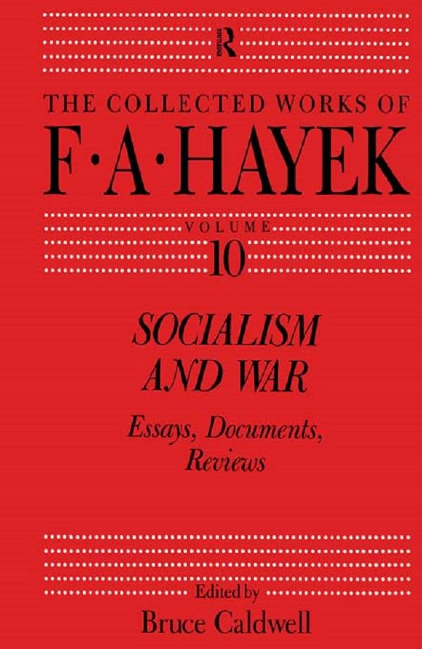 Socialism and War by Bruce Caldwell