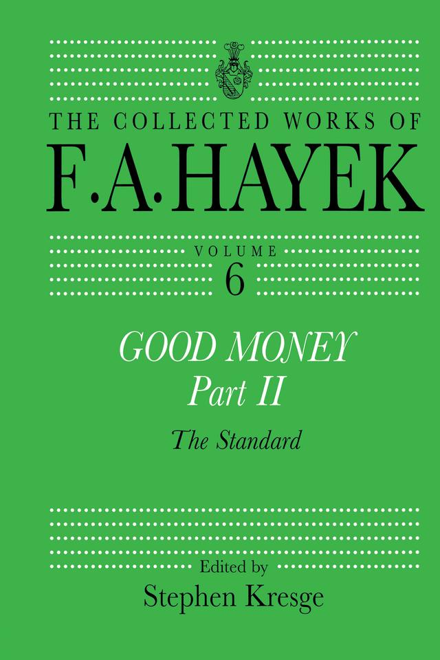 Good Money, Part II by Stephen Kresge