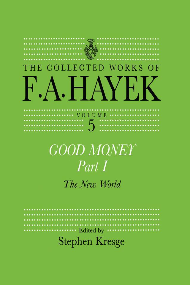 Good Money, Part I by Stephen Kresge
