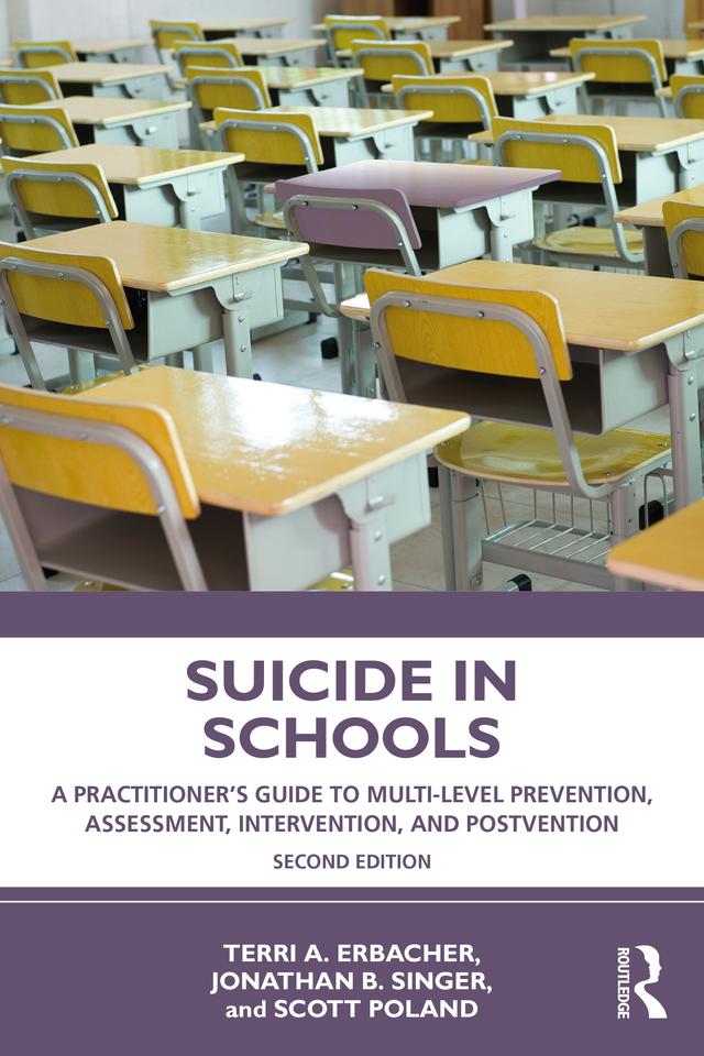 Suicide in Schools by Jonathan B. Singer, Scott Poland, Terri A. Erbacher