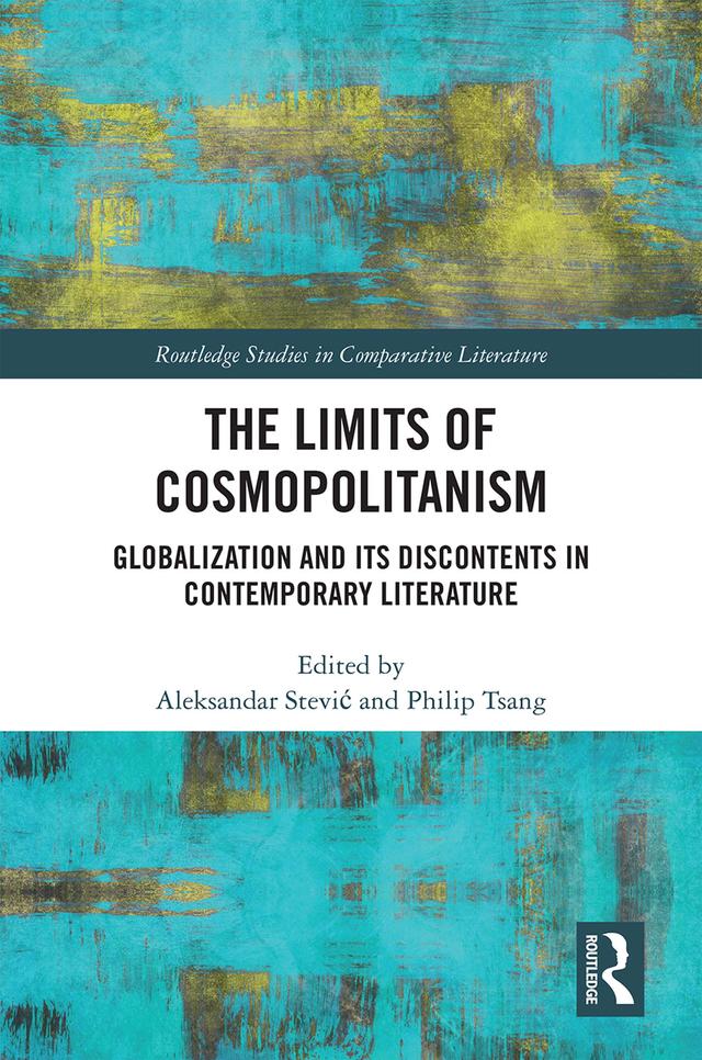 The Limits of Cosmopolitanism by Aleksandar Stevic, Philip Tsang
