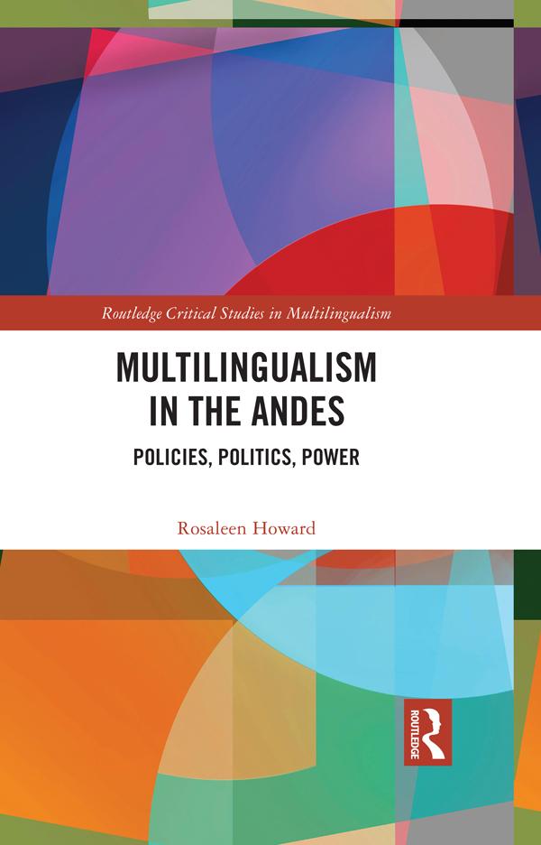 Multilingualism in the Andes by Rosaleen Howard