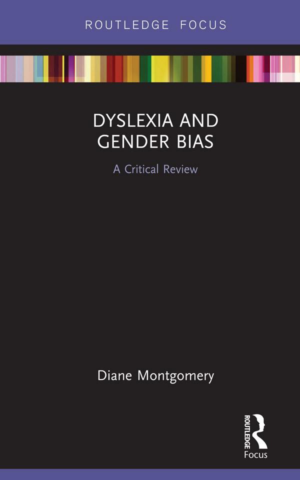 Dyslexia and Gender Bias by Diane Montgomery