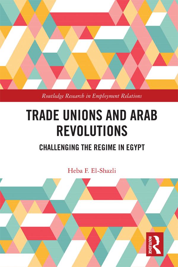 Trade Unions and Arab Revolutions