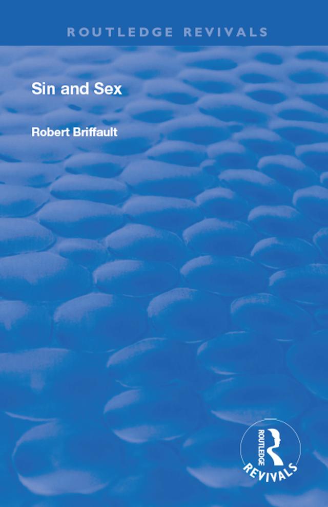 Sin and Sex by Briffault Robert