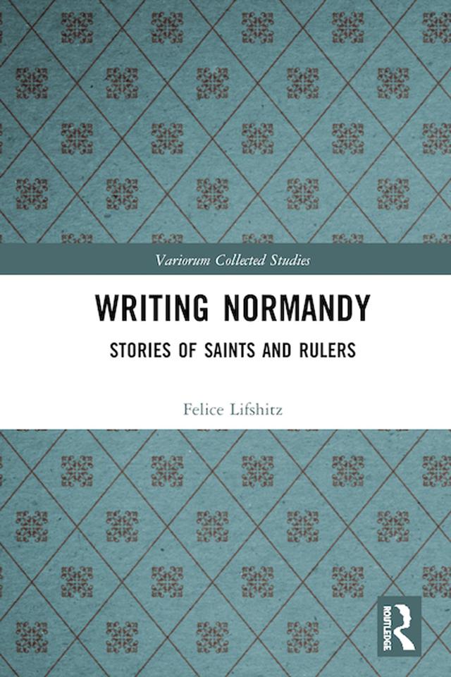 Writing Normandy by Felice Lifshitz