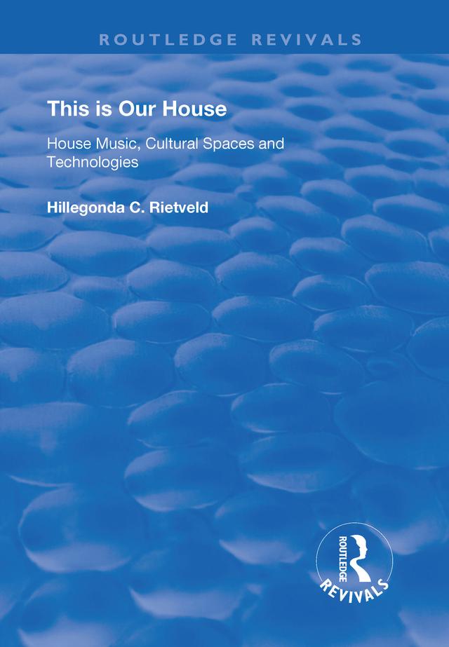 This is Our House by Hillegonda C. Rietveld