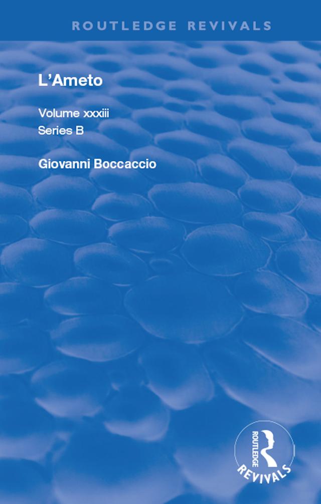 L'Ameto by Giovanni Boccaccio, Judith Serafini-Sauli