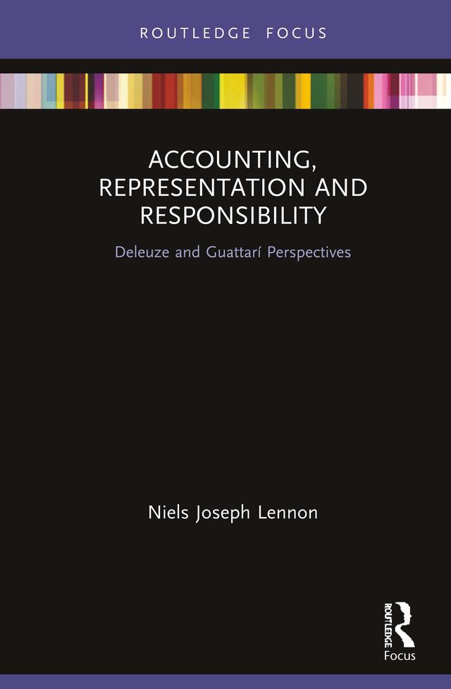 Accounting, Representation and Responsibility by Niels Joseph Lennon