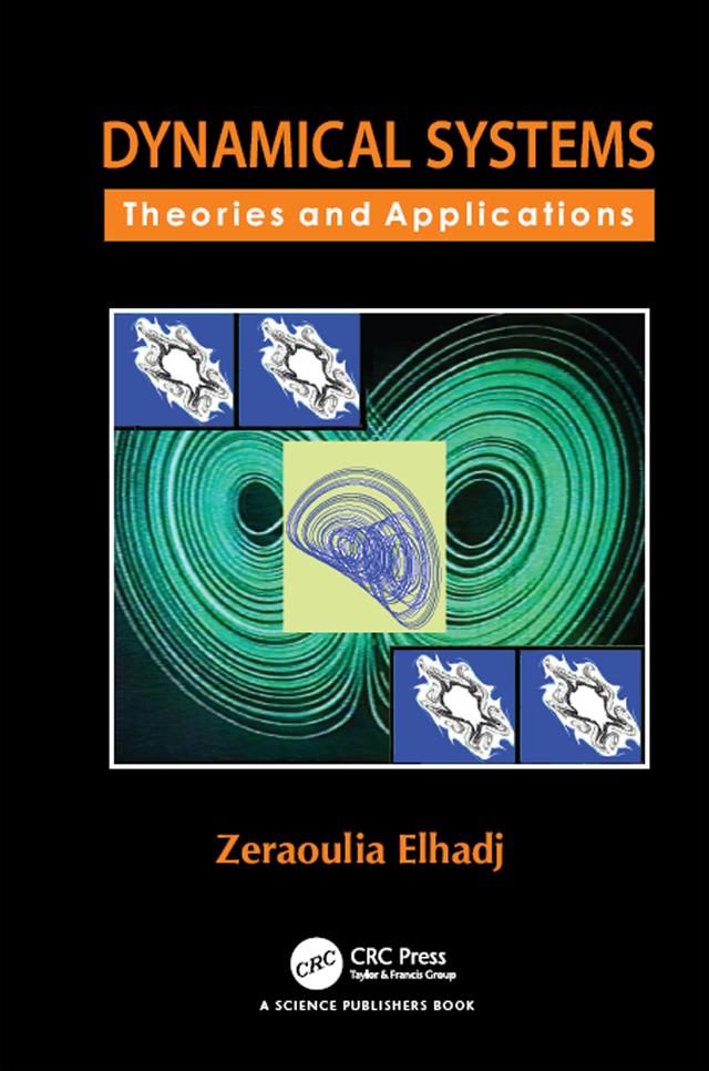 Dynamical Systems by Zeraoulia Elhadj