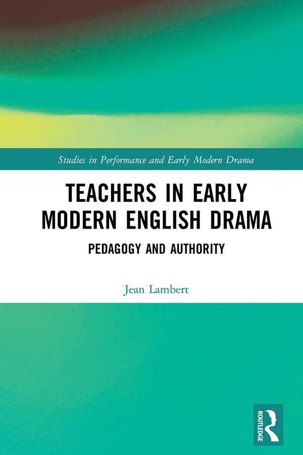 Teachers in Early Modern English Drama by Jean Lambert