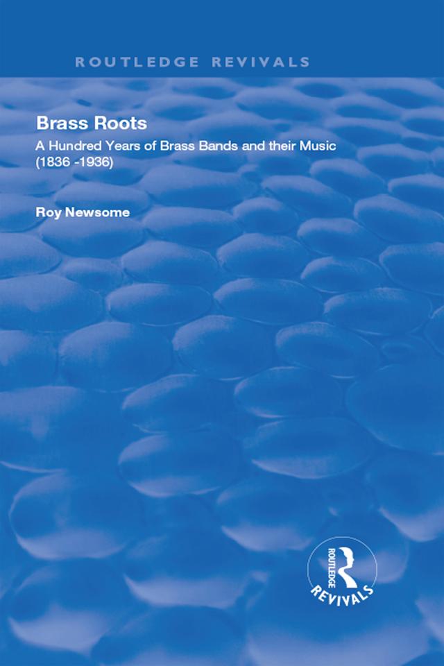 Brass Roots by Roy Newsome