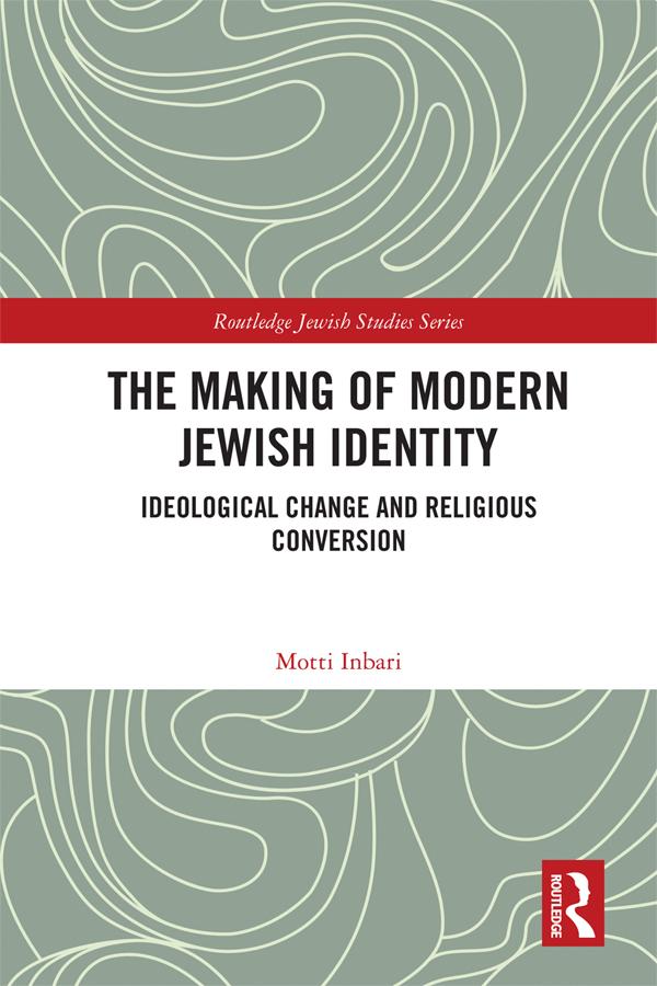 The Making of Modern Jewish Identity