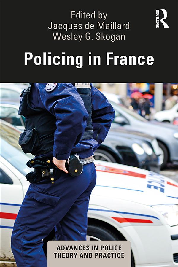 Policing in France by Jacques de Maillard, Wesley Skogan