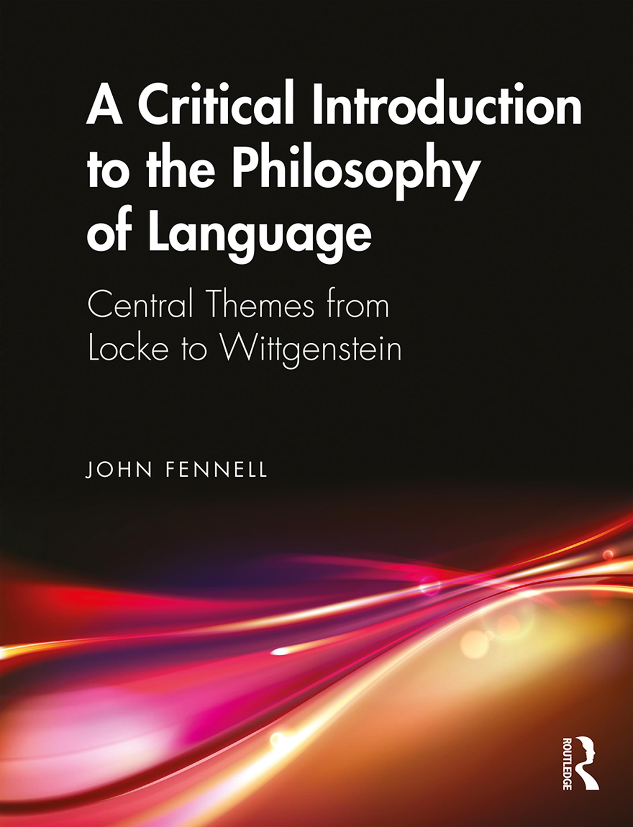 A Critical Introduction to the Philosophy of Language
