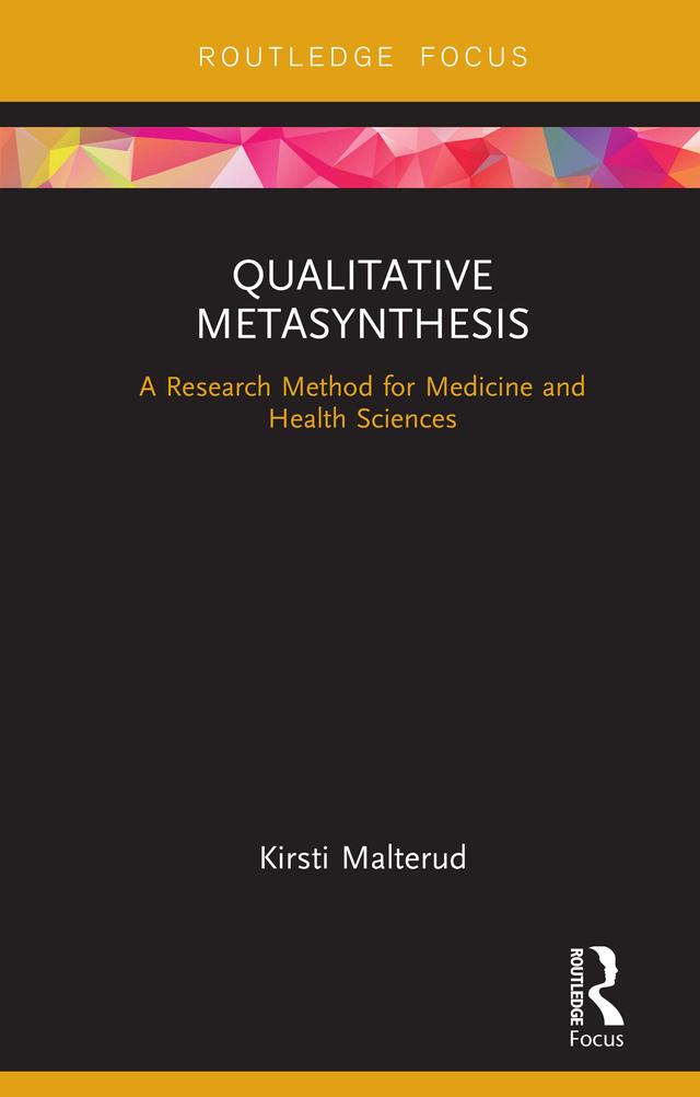 Qualitative Metasynthesis by Kirsti Malterud