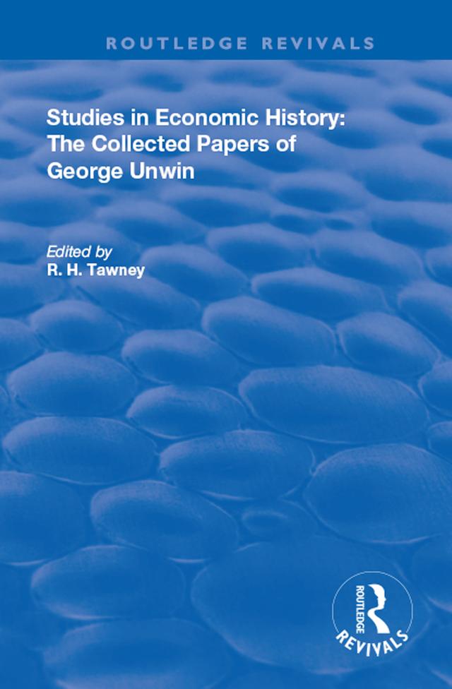 Studies in Economic History by R. H. Tawney