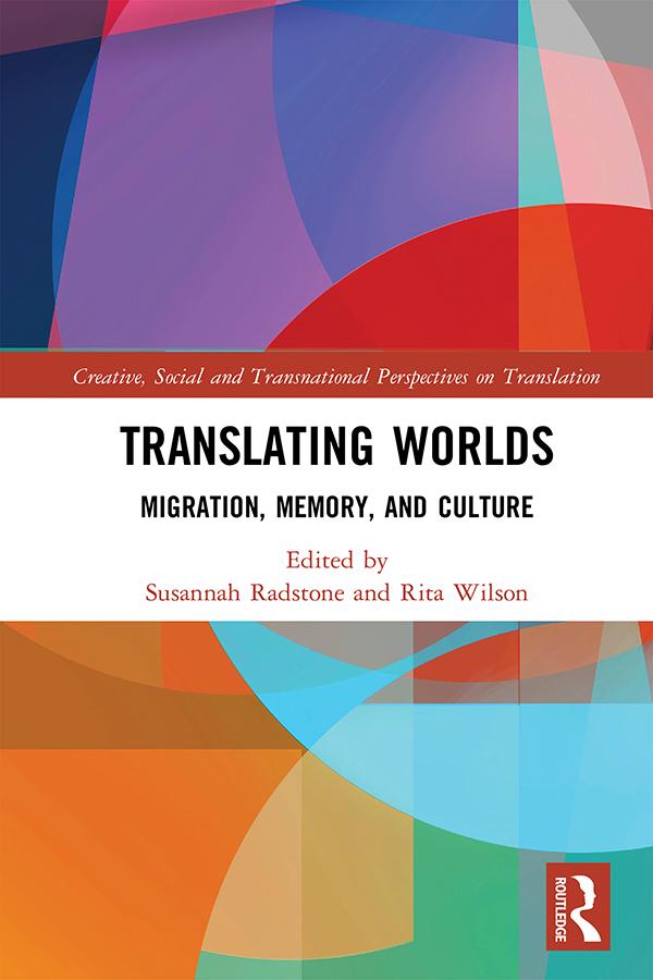 Translating Worlds by Rita Wilson, Susannah Radstone