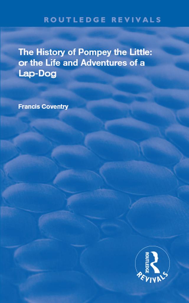 The History of Pompey the Little by Francis Coventry, Robert Adams Day