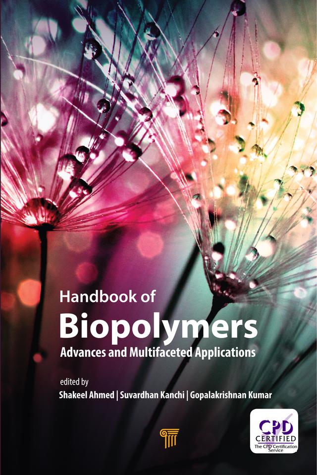 Handbook of Biopolymers by Gopalakrishnan Kumar, Shakeel Ahmed, Suvardhan Kanchi