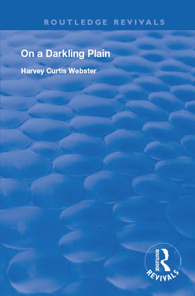 On a Darkling Plain by Harvey Curtis Webster