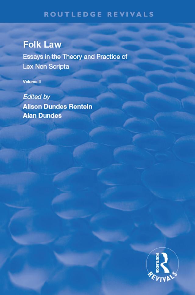 Folk Law by Alan Dundes, Alison Dundes Renteln