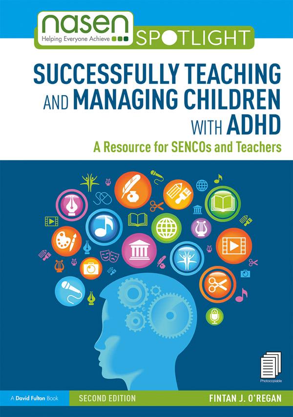 Successfully Teaching and Managing Children with ADHD by Fintan O'Regan