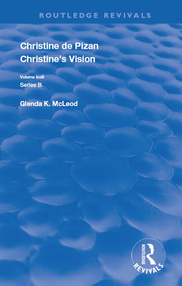 Christine's Vision by Christine de Pizan