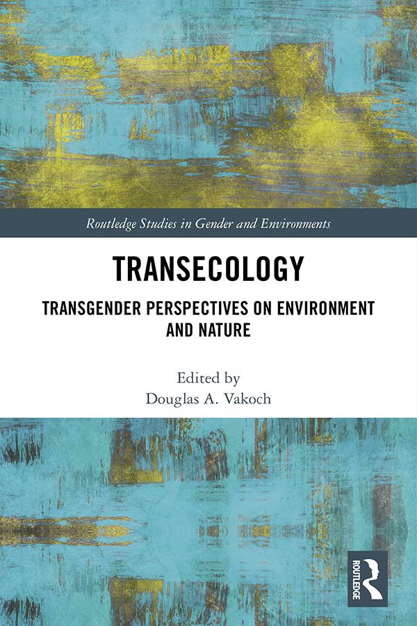 Transecology by Douglas A. Vakoch