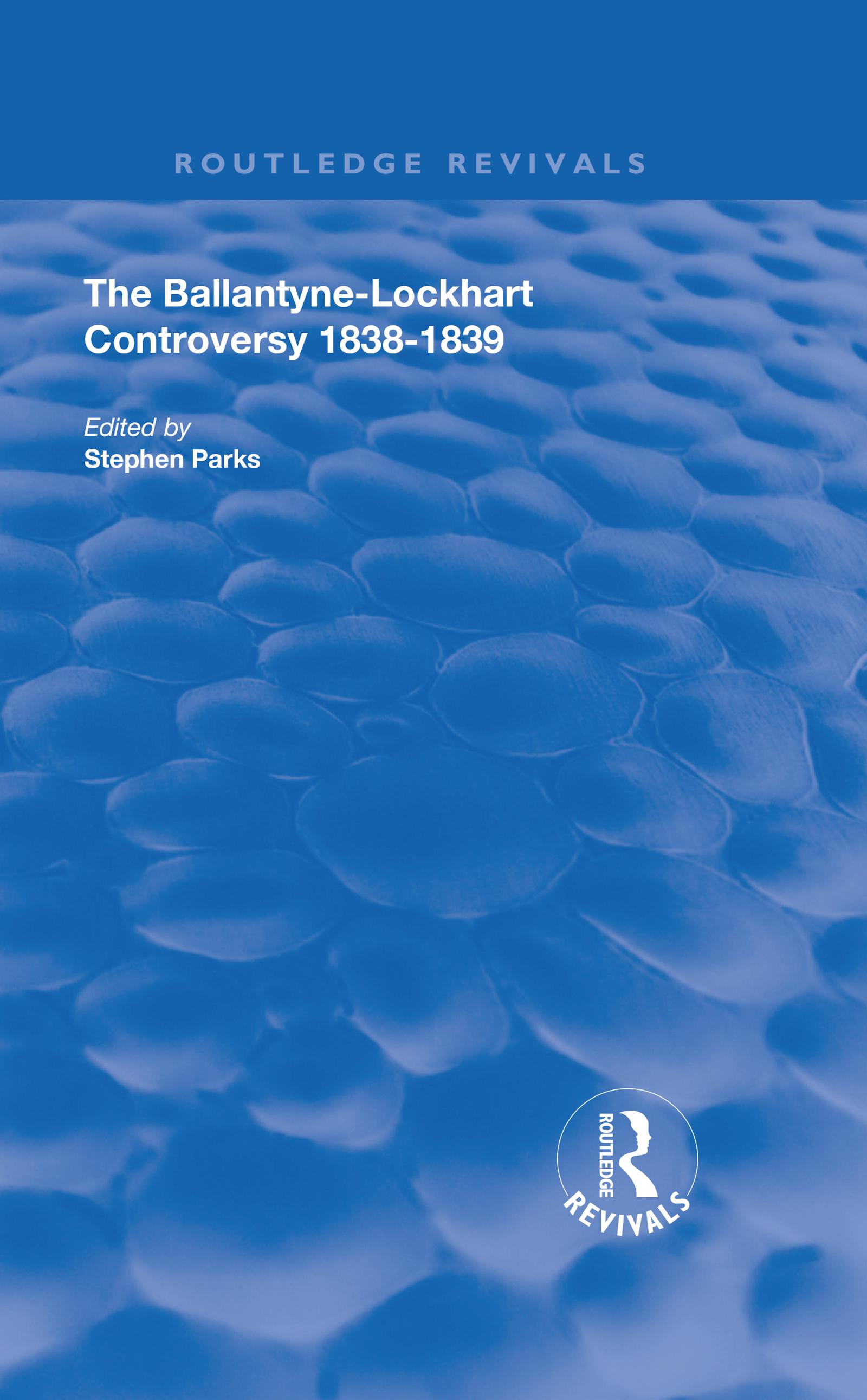 The Ballantyne-Lockhart Controversy