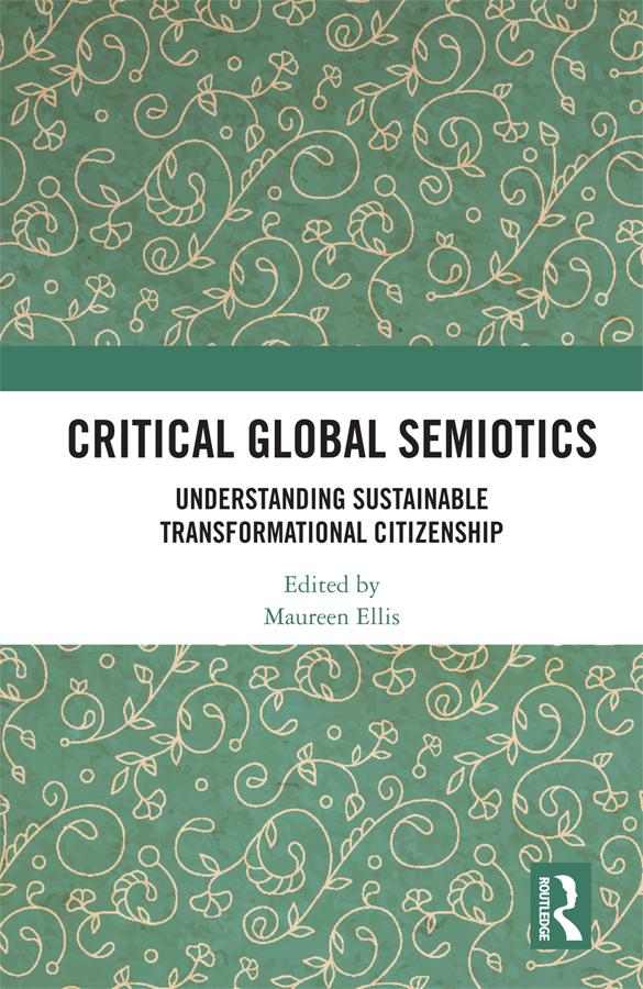 Critical Global Semiotics by Maureen Ellis
