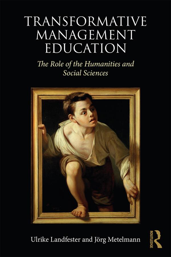 Transformative Management Education by Jörg Metelmann, Ulrike Landfester