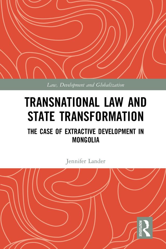 Transnational Law and State Transformation by Jennifer Lander