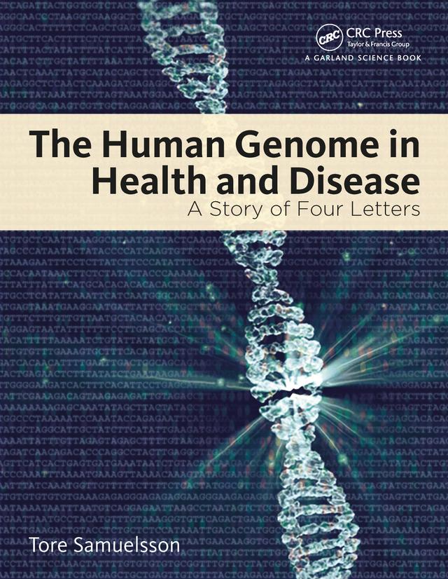 The Human Genome in Health and Disease by Tore Samuelsson