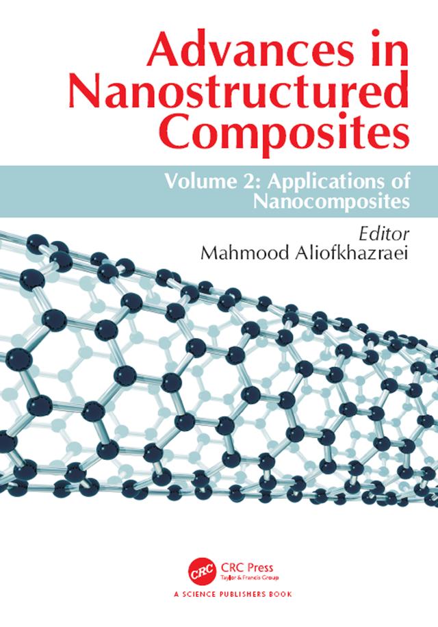 Advances in Nanostructured Composites by Mahmood Aliofkhazraei