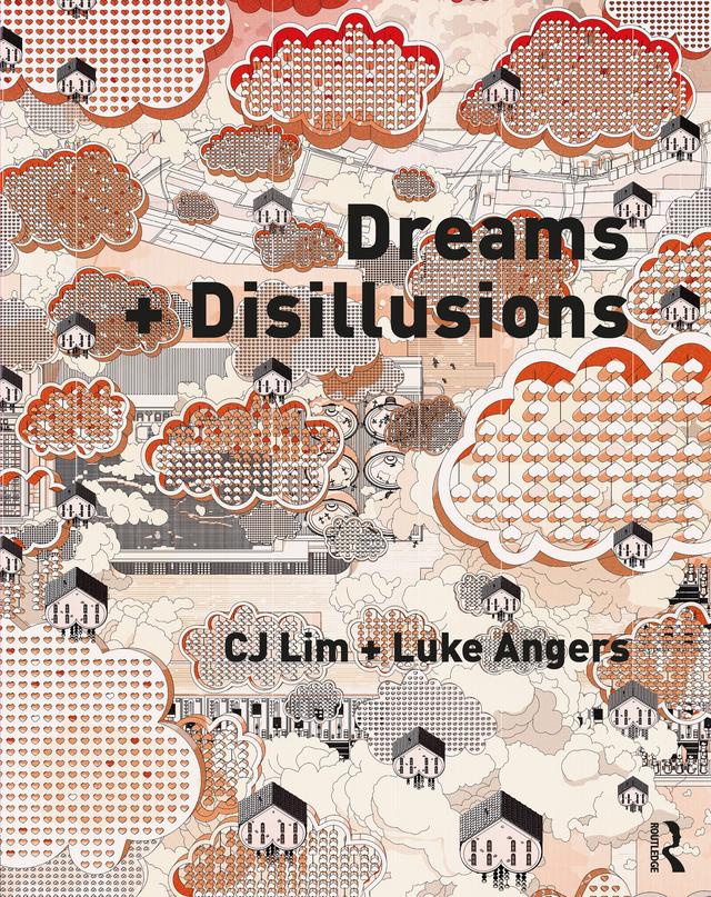 Dreams + Disillusions by CJ Lim, Luke Angers
