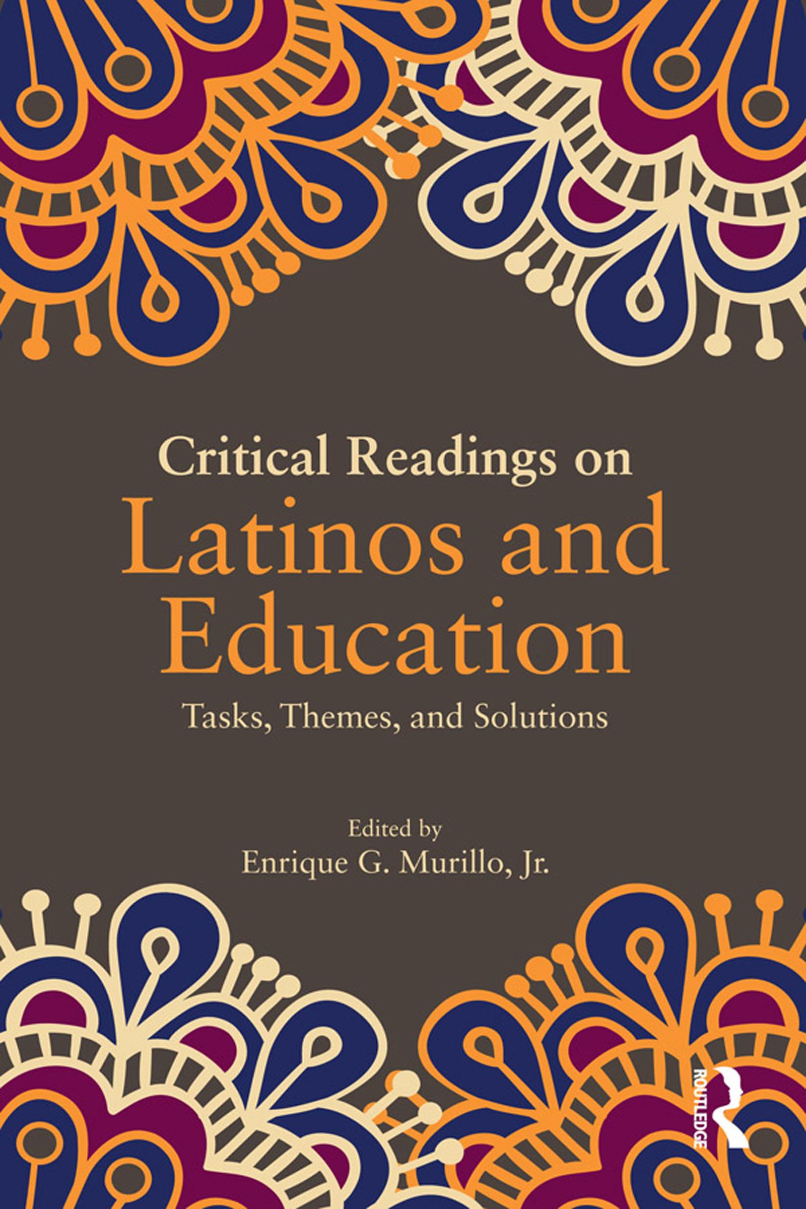 Critical Readings on Latinos and Education