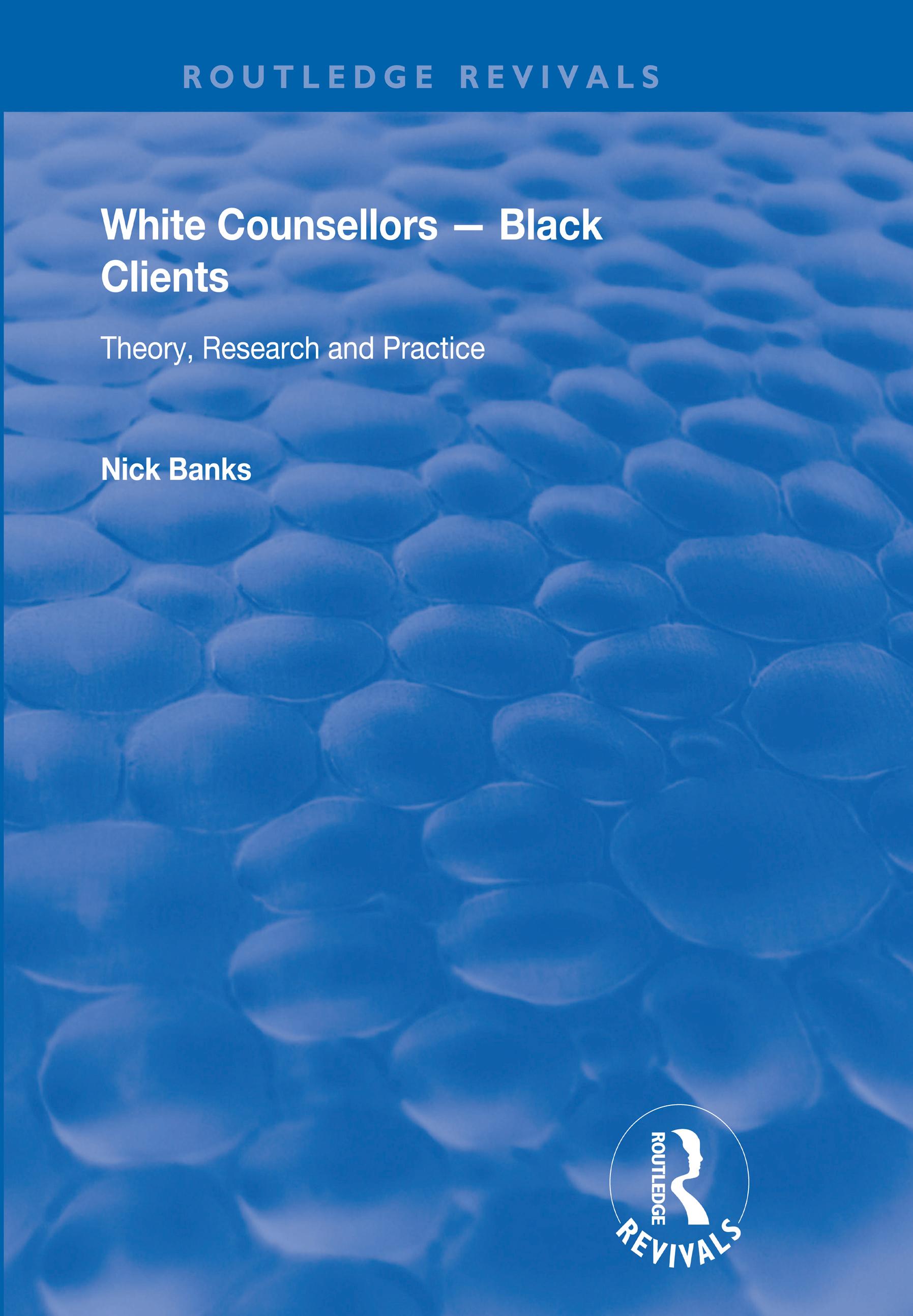 White Counsellors – Black Clients