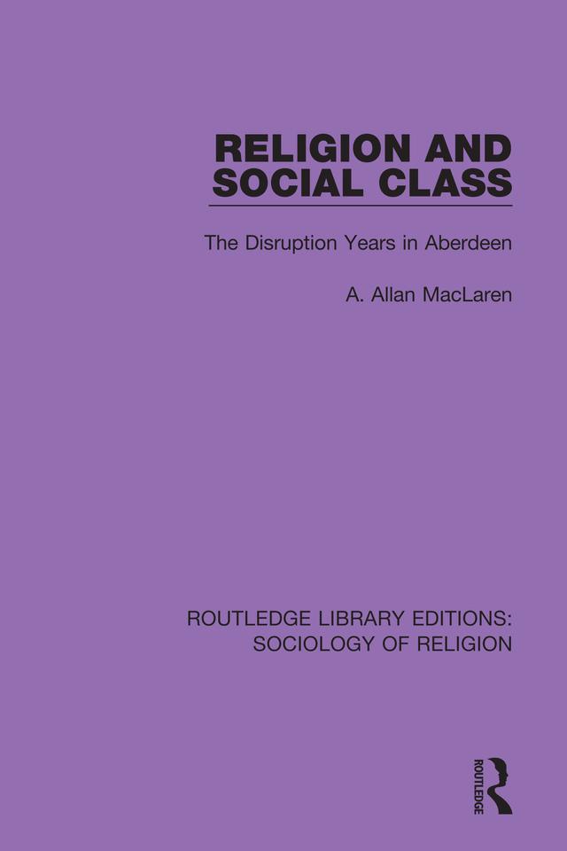 Religion and Social Class by A. Allan MacLaren
