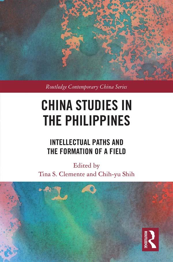 China Studies in the Philippines by Chih-yu Shih, Tina Clemente