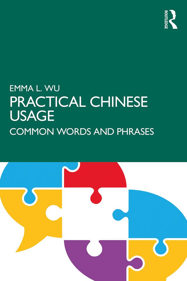Practical Chinese Usage by Emma L. Wu
