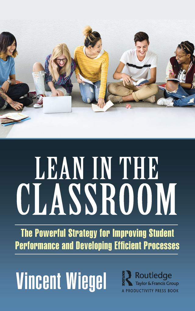 Lean in the Classroom by Vincent Wiegel