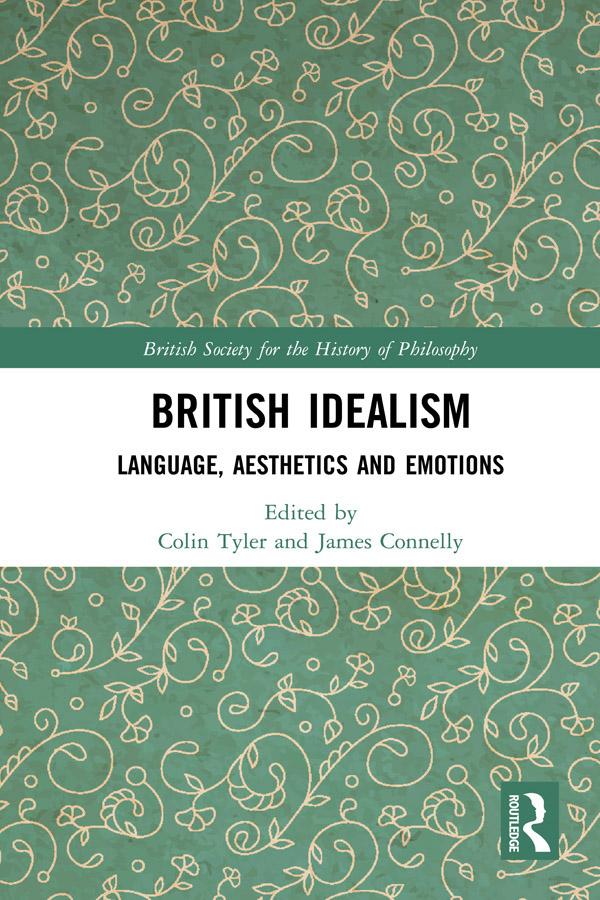British Idealism by Colin Tyler, James Connelly