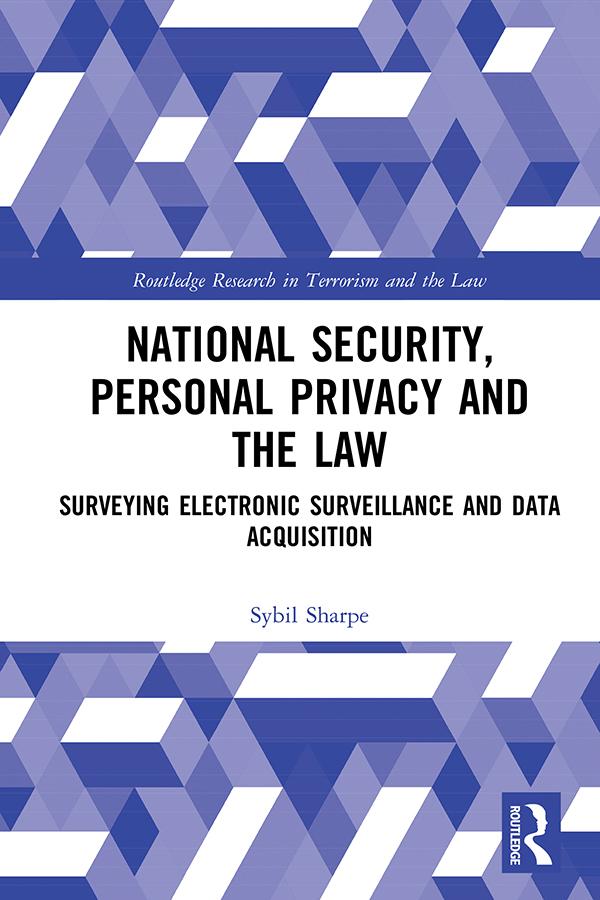 National Security, Personal Privacy and the Law by Sybil Sharpe