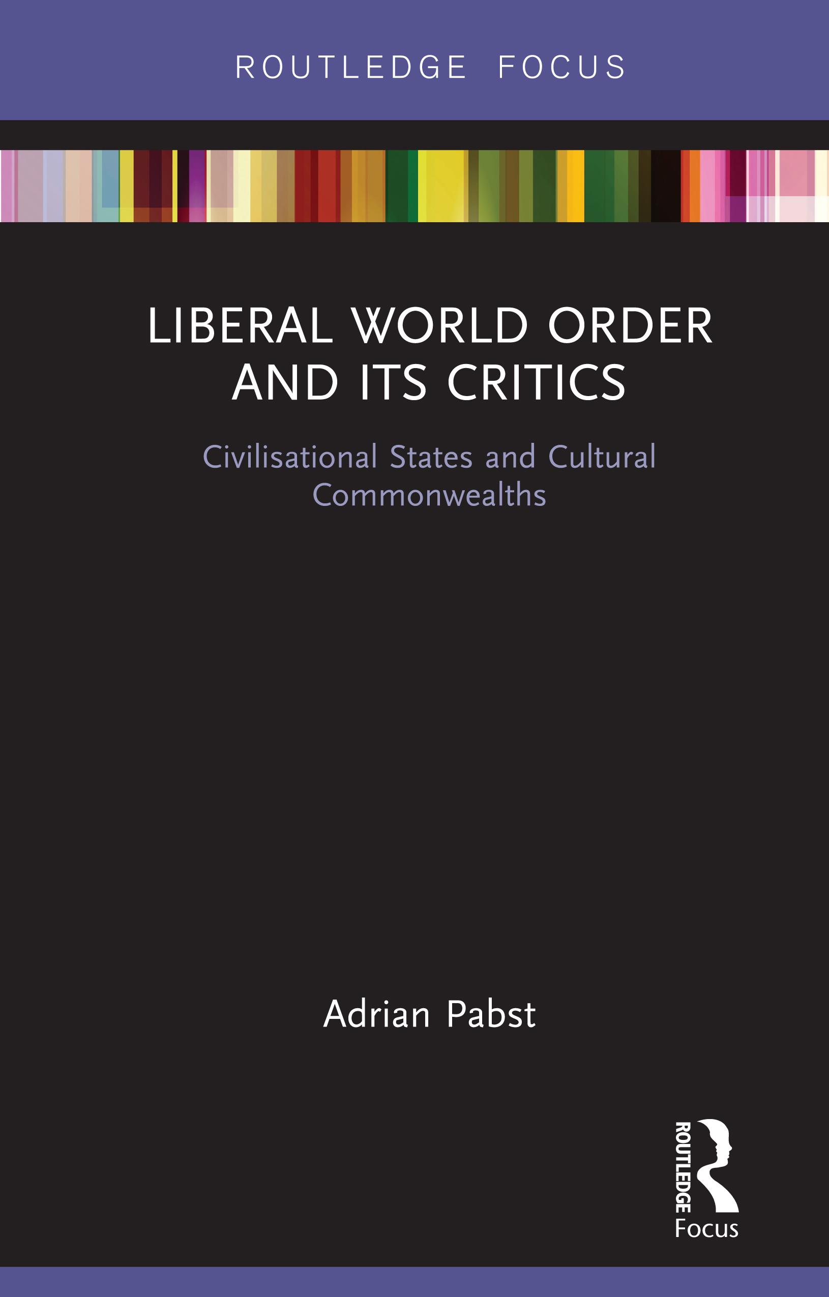 Liberal World Order and Its Critics