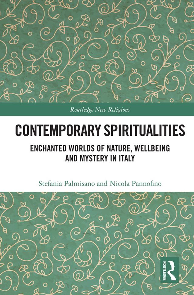 Contemporary Spiritualities by Nicola Pannofino, Stefania Palmisano