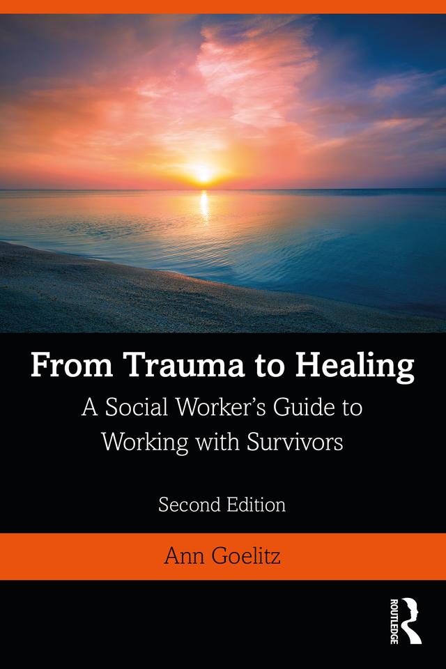 From Trauma to Healing by Ann Goelitz